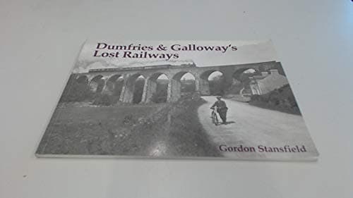 Image of Dumfries and Galloway's Lost Railways