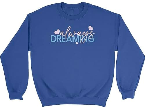 Image of Shopagift Always Dreaming Kids Sweatshirt Dream Sleep Daydream Gift Jumper Blue