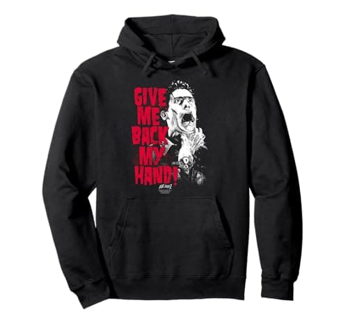 Image of Evil Dead 2 Give Me Back My Hand Ash Horror Movie Pullover Hoodie