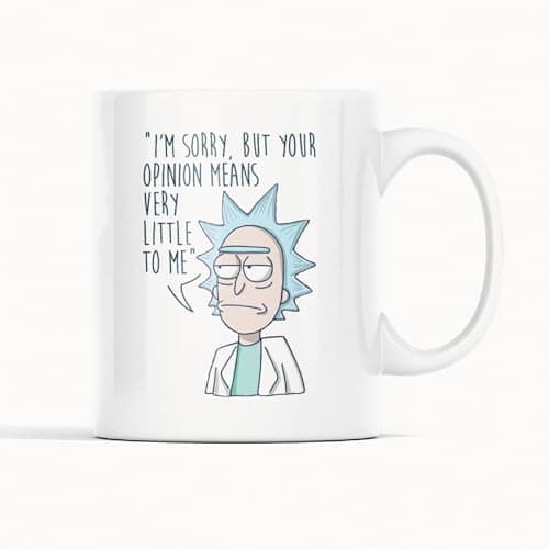 Image of Lewistons-Of-London Rick And Morty Gift Coffee Tea New Office Kitchen Birthday DVD tv Tshirt Novelty Ceramic White Cup 11oz Mug - Opinion Means Little To Me Quote