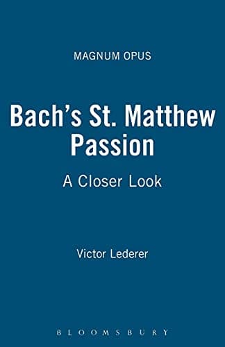 Image of Bach's St. Matthew Passion: A Closer Look (Magnum Opus)