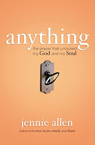 Image of Anything: The Prayer That Unlocked My God and My Soul