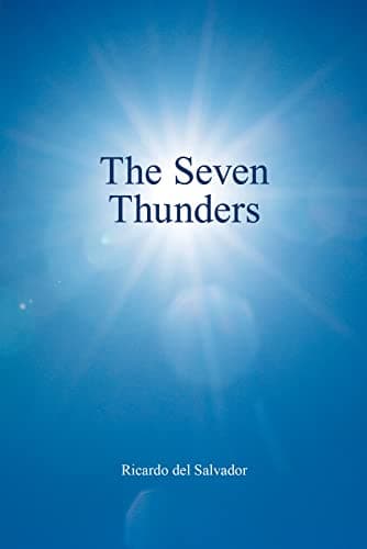 Image of The Seven Thunders: The voices of seven thunders spoke (Revelation 10:3)