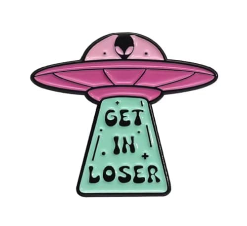 Image of Get In Loser UFO Enamel Pin Pink Flying Saucer Alien Abduction Quote Metal Lapel Badge For Jackets Bags Collectors Gift 2.8 x 3cm