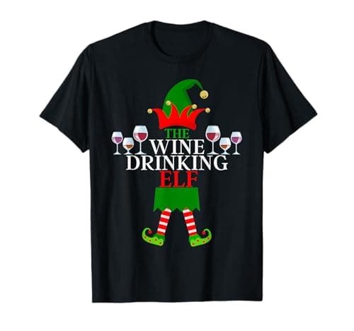 Image of The Wine Drinking Elf, Funny Matching Family Group Christmas T-Shirt