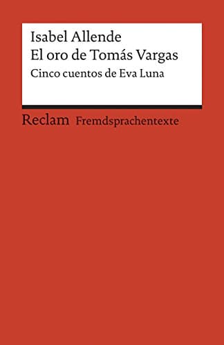 Image of El oro de Tomás Vargas: Cinco cuentos de Eva Luna