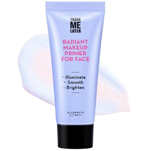 Image of Elizabeth Mott Thank Me Later Illuminating Face Primer - Base Skin Color Correcting Primer for Poreless Makeup Application & Hydrating Tinted Glow - Cruelty-Free Long Lasting Power Grip Formula, 30g