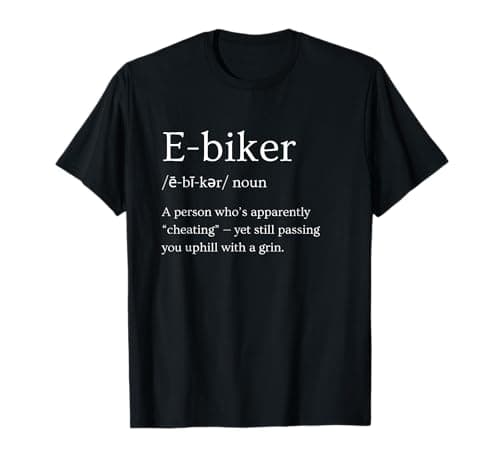 Image of Funny E-Biker Definition Cycling Electric Bike T-Shirt