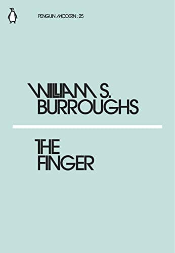 Image of The Finger: William S. Burroughs (Penguin Modern)