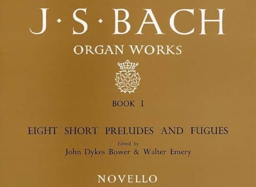 Image of Organ Works Book 1: 8 Short Preludes & Fugues. (J. S. Bach Organ Works)