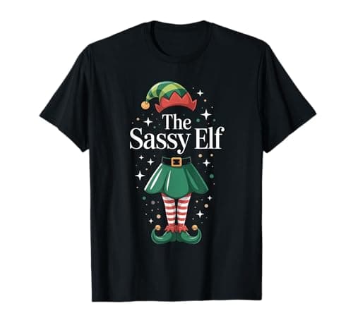 Image of The Sassy Elf Funny Christmas Holiday 2026 Women Girl Kids T-Shirt