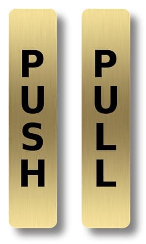 Image of Pair of Metallic Push & Pull Adhesive Door Signs - Generic Door Sign for business, restaurants, bars, hotels, schools, cafe. Strong Adhesive Backing For A Strong Stick Push And Pull Signs.