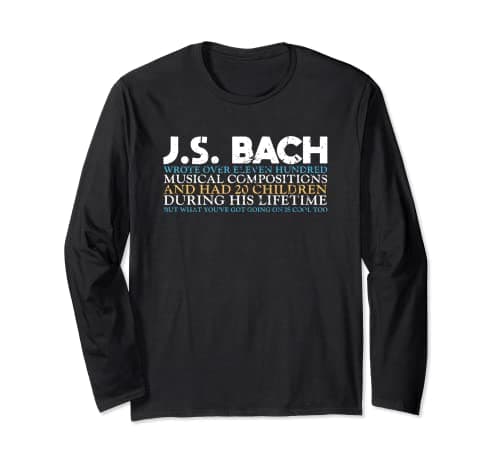 Image of J.S. Bach Funny Classical Baroque Music Lover Composer Gift Long Sleeve T-Shirt