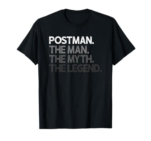 Image of Postman Design Man Myth The Legend T-Shirt