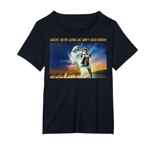 Image of Back to The Future Where We're Going We Don't Need Roads T-Shirt, Women's Plus, Black, 1X