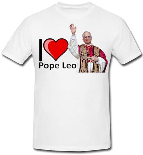 Image of I Love Pope Leo T-Shirt Sizes S to XXL (UK, Alpha, M, Regular, Regular) White