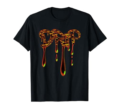 Image of TrendingDesigns' Heatwave Script Fiery 'DRIP' Typography Art T-Shirt