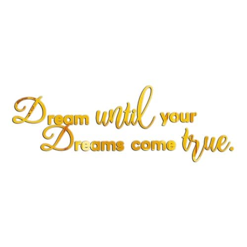Image of Desuibao Dream Until Your Dreams Come True Acrylic Mirror Wall Stickers, Inspirational Quotes Wall Decals Large Removable Motivational Saying, Peel and Stick Family Art Decor for Home Office, Gold