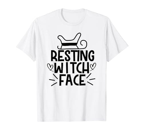 Image of Resting Witch Face - Funny Halloween T-Shirt