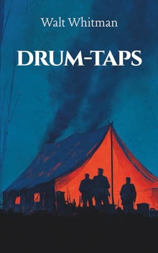 Image of Drum-Taps: Collection of 43 Civil War poems (Annotated)