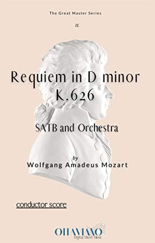 Image of Wolfgang Amadeus Mozart – Requiem in D Minor, K. 626: Full Orchestral and Choral Score (SATB & Orchestra) (Italian Edition)
