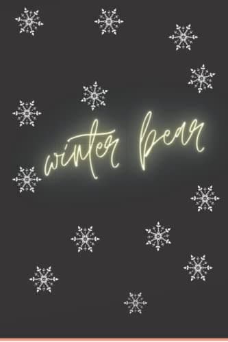 Image of Winter Bear: A notebook with whiteout.