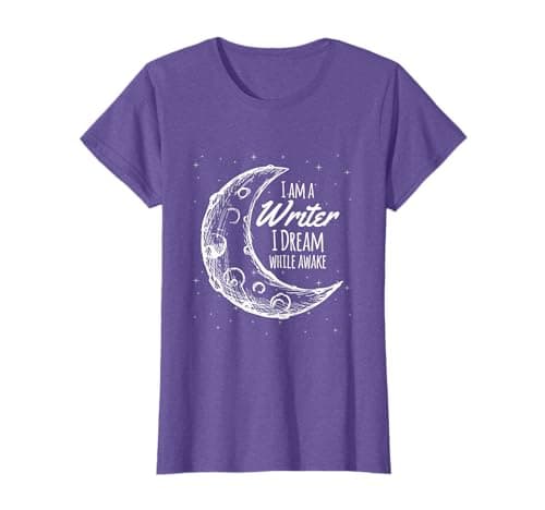 Image of I Am A Writer I Dream While Awake Crescent Moon Gift T-Shirt