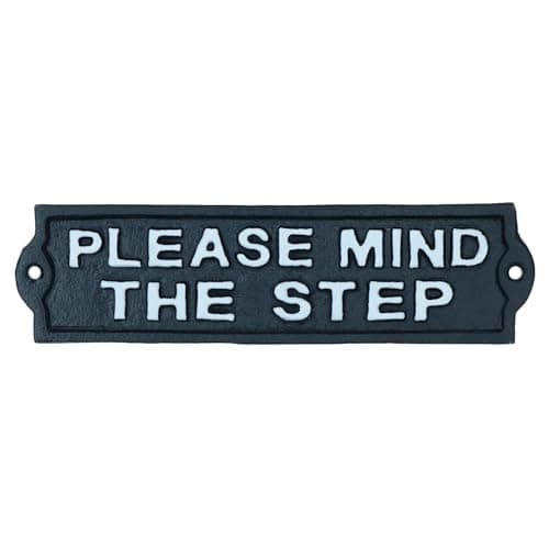 Image of Please Mind The Step Cast Iron Sign Plaque Black Garden Garage Safety Work