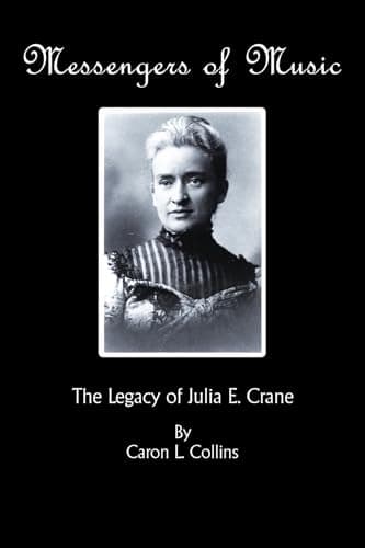Image of Messengers of Music: The Legacy of Julia E. Crane