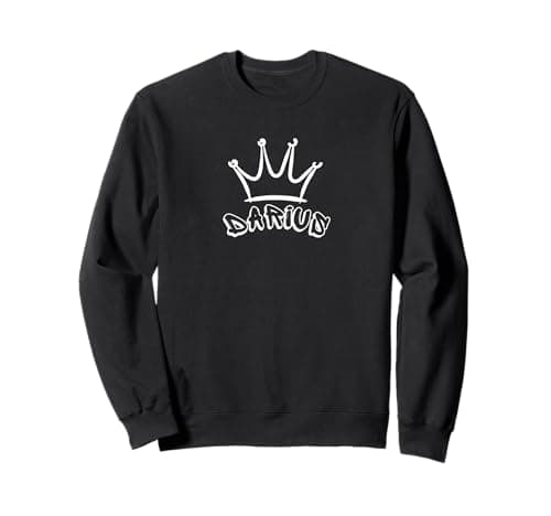 Image of DARIUS Name Cool Graffiti - Royal Crown For King Darius Sweatshirt