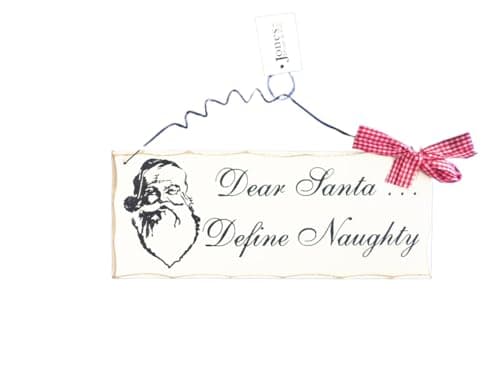 Image of Dear Santa Define Naughty Shabby Chic Door Sign