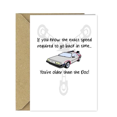 Image of Funny Back to the Future Birthday Card - You're older than the Doc! Movie birthday cards for him