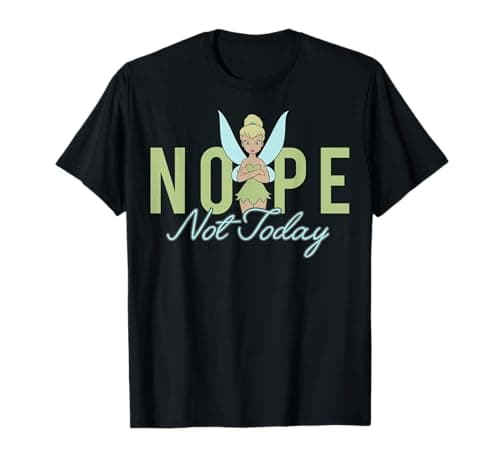 Image of Disney Peter Pan Tinker Bell Nope Not Today T-Shirt