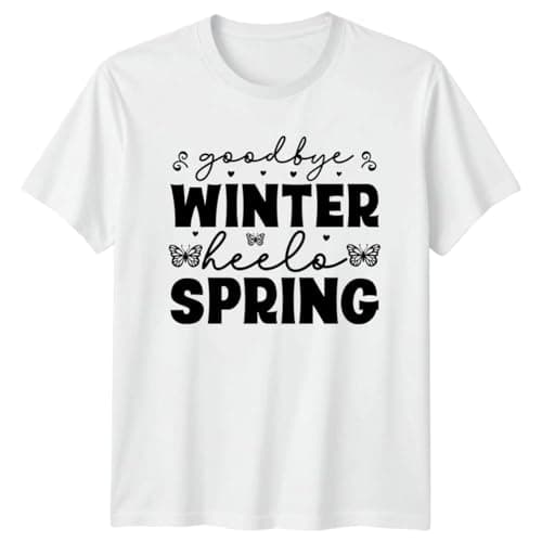 Image of Sassy Souls & Goodbye Winter Hello Spring & T-Shirt Butterfly Nature Quote Seasonal Wear Gift for Him and Her 3XL White