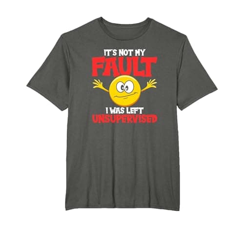 Image of It´s Not My Fault I was Left Unsupervised - Sarcastic T-Shirt, Men's Big and Tall, Asphalt Grey, 6X Tall