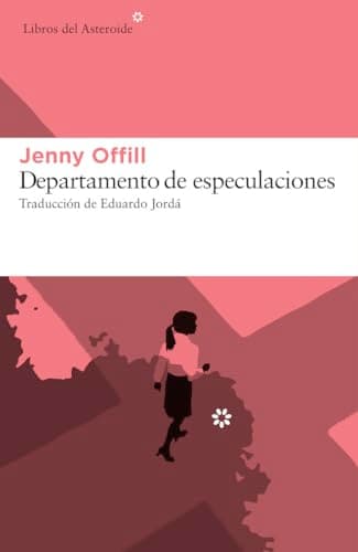 Image of Departamento de Especulaciones: Dept. of Speculation: 161 (Libros del Asteroide)