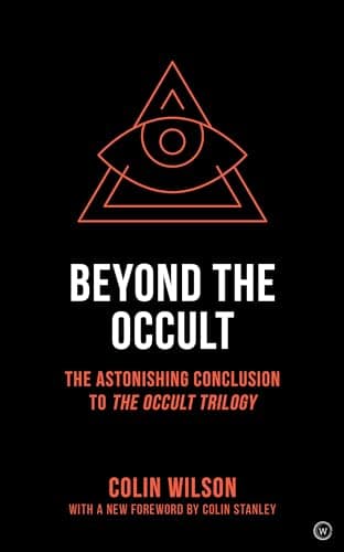 Image of Beyond the Occult: The Astonishing Conclusion to the Occult Trilogy: Twenty Years' Research into the Paranormal