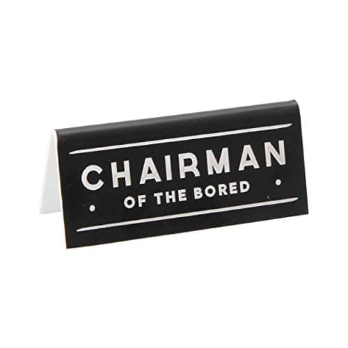 Image of CGB Giftware | Dapper Chap Novelty 'Chairman of The Bored' Black Novelty Desk Sign - 8cm x 2.8cm