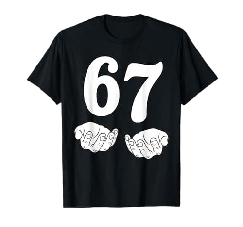 Image of Six Seven 6 7 Funny 67 Gen Alpha Slang 6-7 Meme School T-Shirt