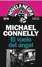 Image of El vuelo del angel/ Angels Flight: DETECTIVE HARRY BOSCH (SERIE NOVELA NEGRA): 00000