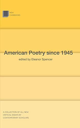 Image of American Poetry since 1945: 57 (New Casebooks)