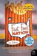 Image of Fast Food Nation: The Dark Side of the All-American Meal