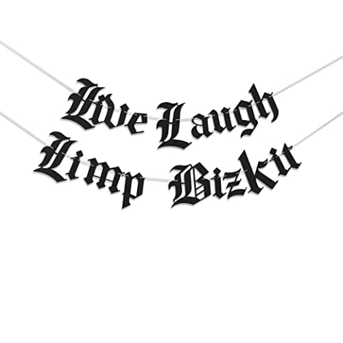 Image of Live Laugh Limp Bizkit Old English Goth Banner, Gothic Blackletter Party Garland, Emo Banner, Emo Decor, Goth Decor, Funny Garland, Birthday (Live Laugh Limp Bizkit)