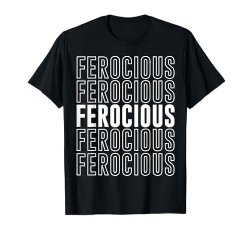 Image of Ferocious T-Shirt
