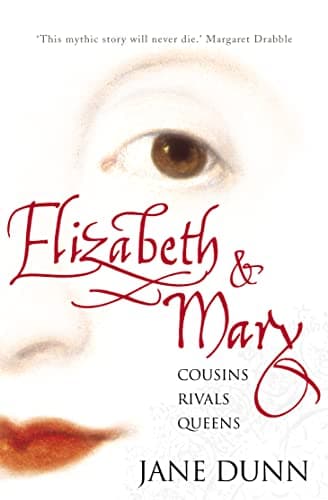 Image of Elizabeth and Mary: Cousins, Rivals, Queens