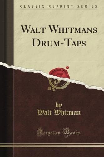 Image of Walt Whitman's Drum-Taps (Classic Reprint)