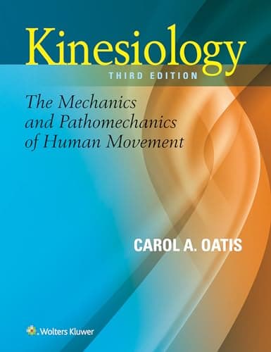 Image of Kinesiology: The Mechanics and Pathomechanics of Human Movement