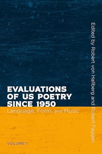 Image of Evaluations of US Poetry since 1950, Volume 1: Language, Form, and Music (Recencies Series: Research and Recovery in Twentieth-Century American Poetics)