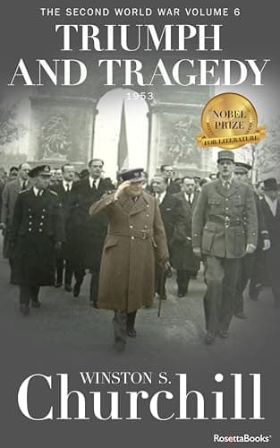 Image of Triumph and Tragedy (Winston S. Churchill The Second World War Book 6)
