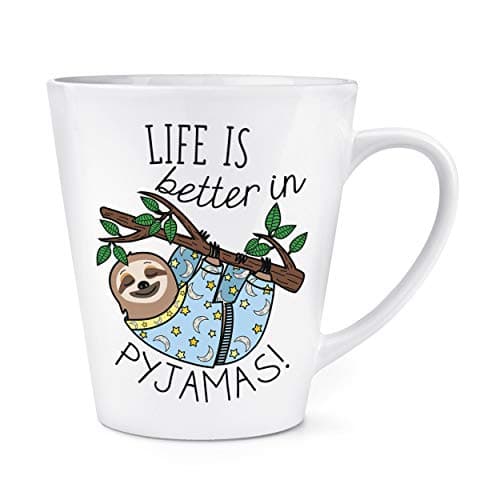 Image of Life is Better in Pyjamas Sloth 12oz Latte Mug Cup